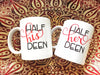 Half His Deen Half Her Deen Coffee Mug Set - TC Creative Co.